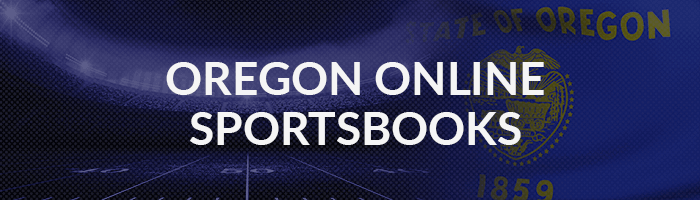 Oregon online sportsbooks